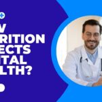 How Nutrition Affects Mental Health?