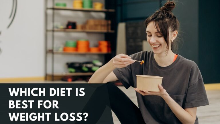 Which Diet is Best for Weight Loss?