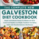 1 Week Beginner Galveston Diet Meal Plan