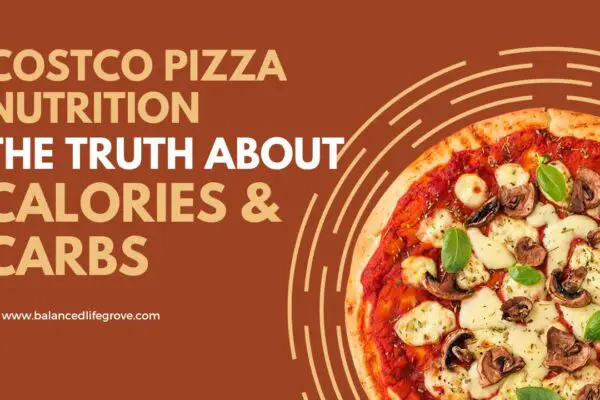 Costco Pizza Nutrition: The Truth about Calories & Carbs
